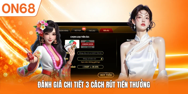 Đánh giá chi tiết 3 cách rút tiền thưởng
